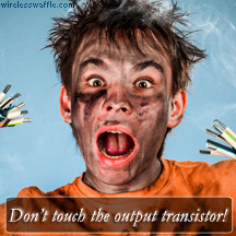 dont touch the output transistor